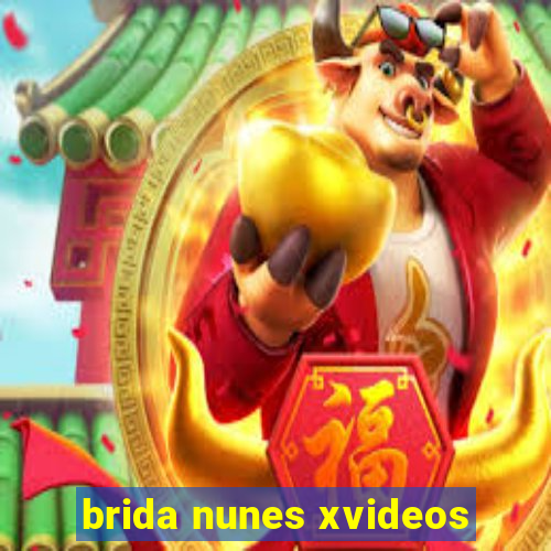 brida nunes xvideos